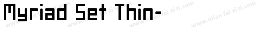 Myriad Set Thin字体转换